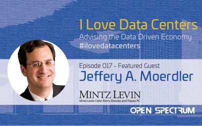 Data Center Industry Attorney Perspectives – Episode 017 – Jeffrey A. Moerdler